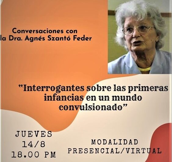 Interrogantes sobre las primeras infancias en un mundo convulsionado