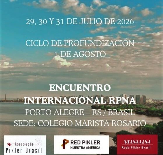 Seminario de Profundización. Red Pikler Nuestra América Porto Alegre, Brasil | 29, 30 y 31 de julio de 2026.